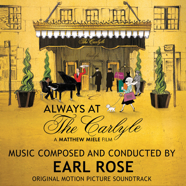Always at the Carlyle (Original Motion Picture Soundtrack) cover art
