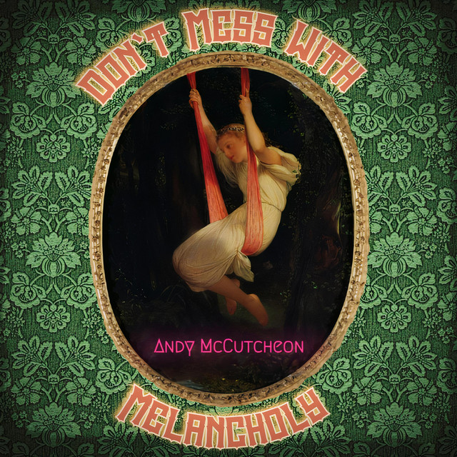 Don't Mess with Melancholy (Album) cover art