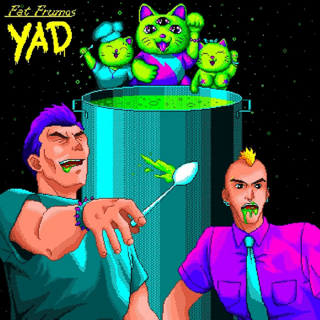 Обкладинка Fat Frumos — Yad