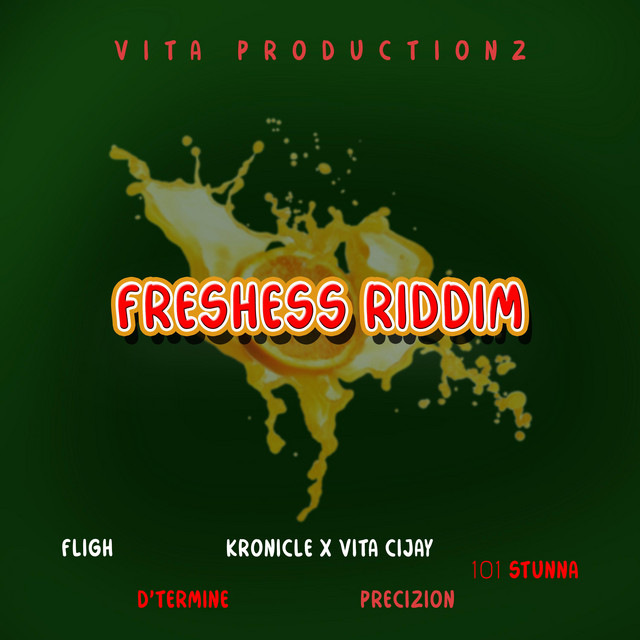 Freshess Riddim - Single by Vita productionz | Spotify