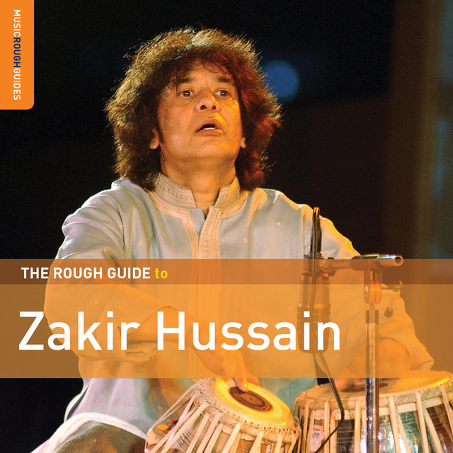 Rough Guide To Zakir Hussain cover art