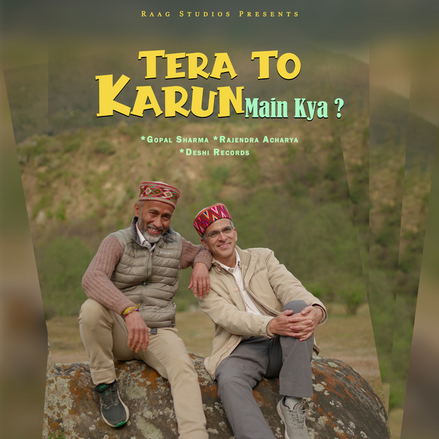 Tera To Karun Main Kya