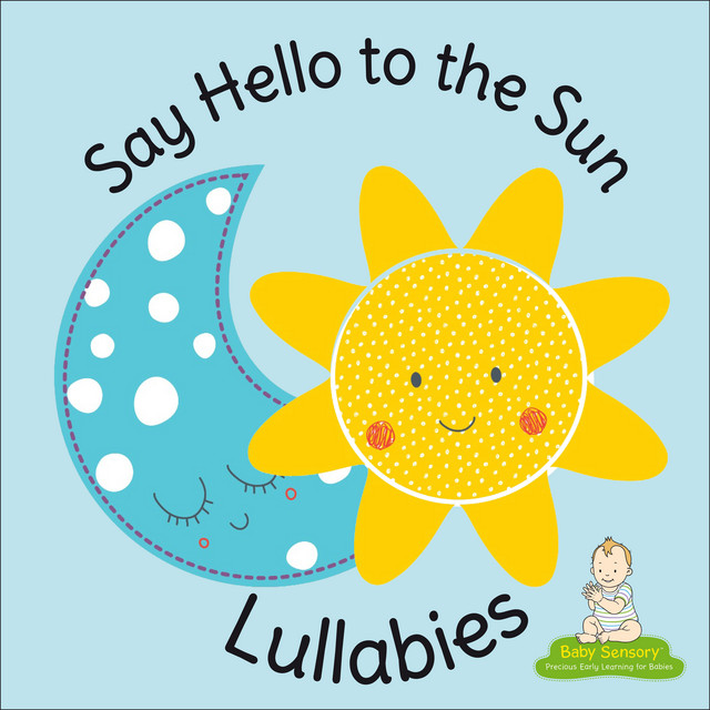 Say Hello To The Sun Lullabies cover art