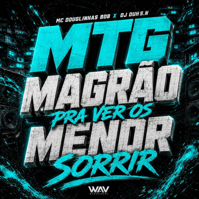 MTG Magrão Pra Ver os Menor Sorrir