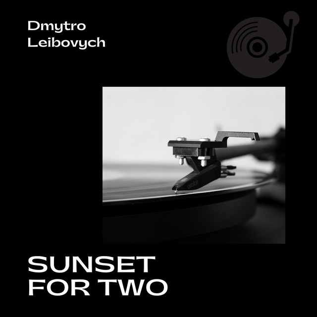 Cover art: Sunset For Two — Dmytro Leibovych