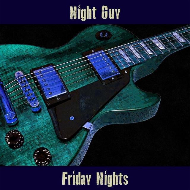 Friday Nights cover