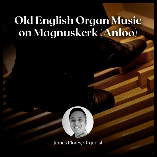 Old English Organ Music on Magnuskerk (Anloo) cover art