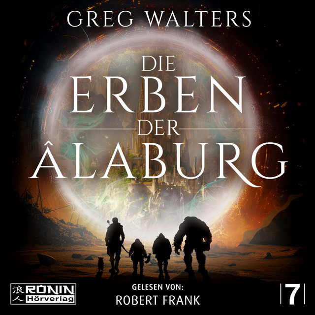 Die Erben der Âlaburg [Die Farbseher Saga, Band 7 (ungekürzt)] cover art