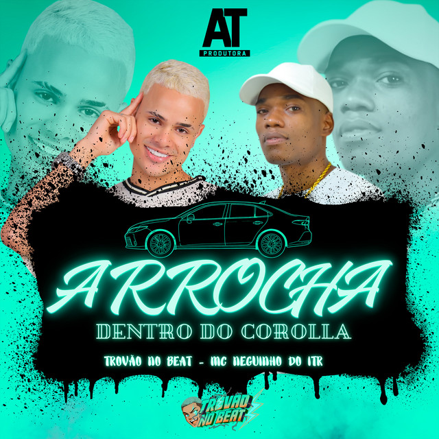 Arrocha Dentro do Corolla