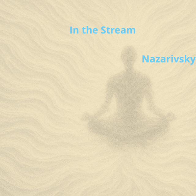Обкладинка: In the Stream — Nazarivskyi