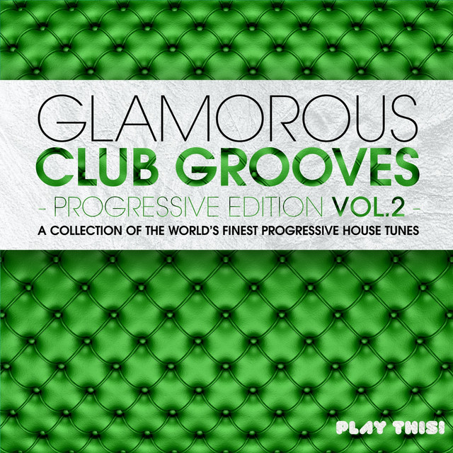 Glamorous Club Grooves - Progressive Edition, Vol. 2 cover art