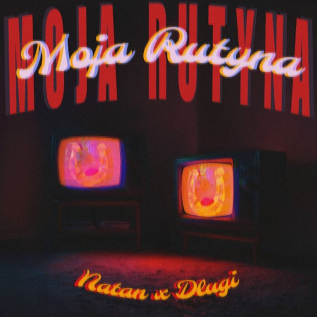 MOJA RUTYNA cover art