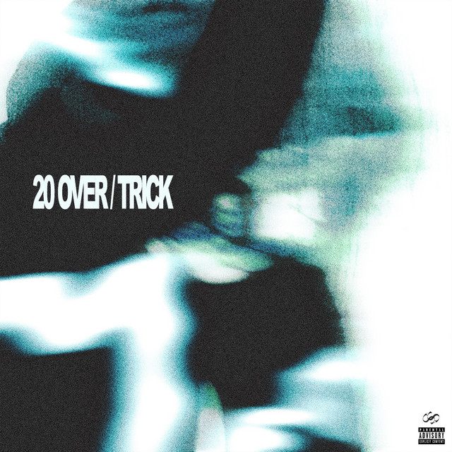 20 OVER / TRICK