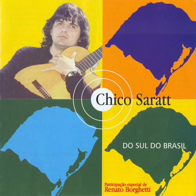 Do Sul Do Brasil — Chico Saratt