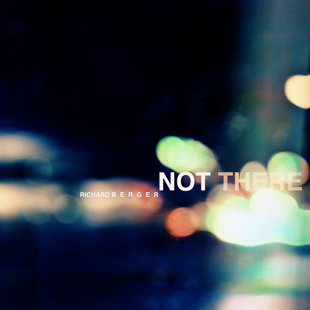 Not There - Demo