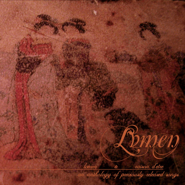Lvmen & Raison D'etre (An Anthology of Previously Released Songs) cover art