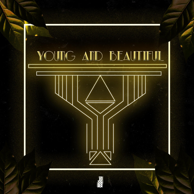 Young and Beautiful