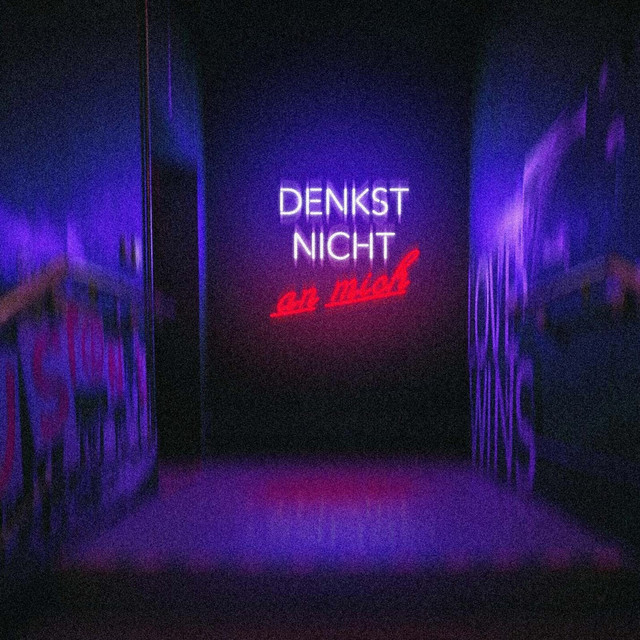 Denkst Nicht an Mich cover art