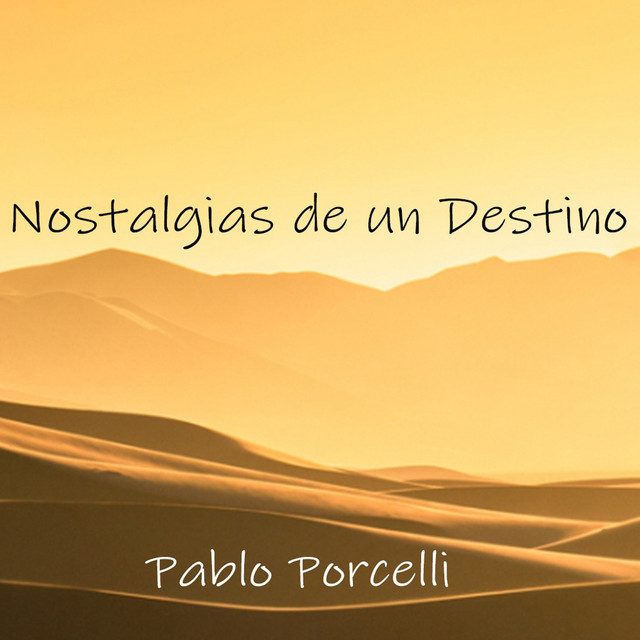 Nostalgia de un Destino