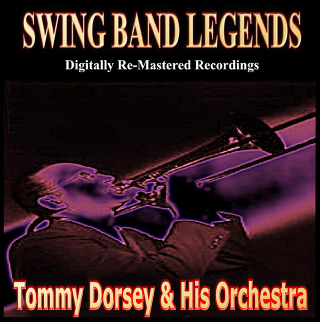 Swing Band Greats pres. Tommy Dorsey & His Orchestra cover art