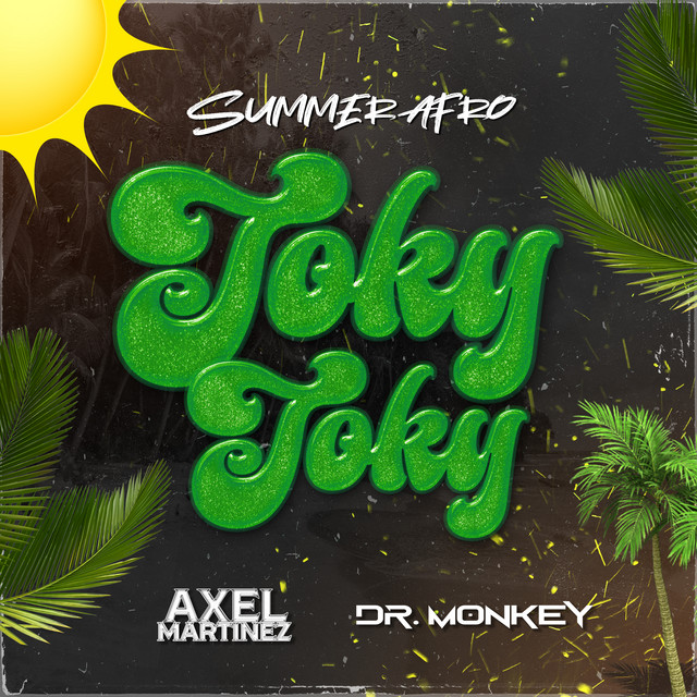 Toky Toky Summer 2025