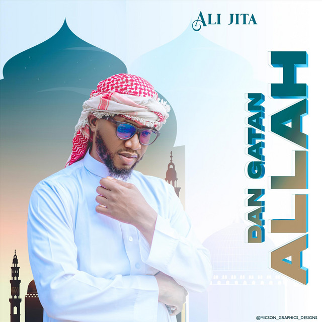 Dan Gatan Allah - Single by Ali Jita | Spotify