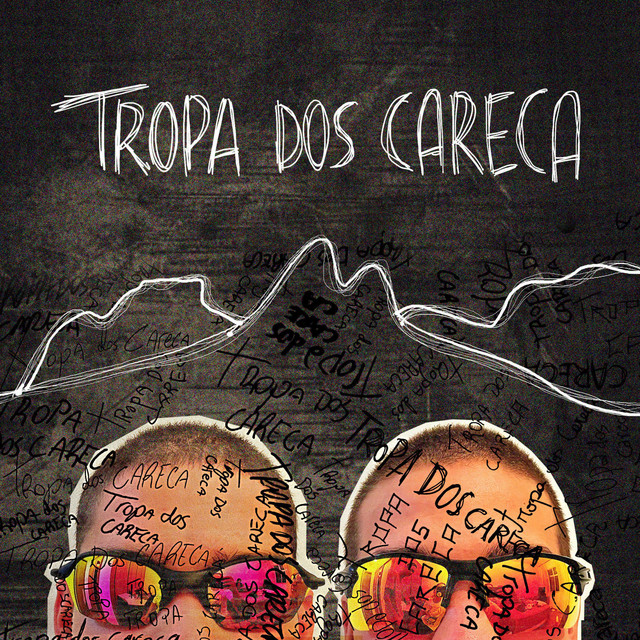 Tropa dos Careca