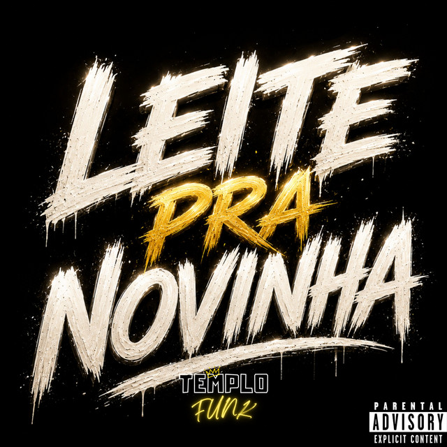 LEITE PRA NOVINHA