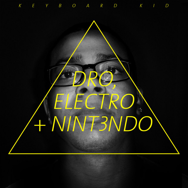 Dro, Electro + Nint3ndo cover art