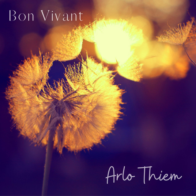 Bon Vivant by Arlo Thiem