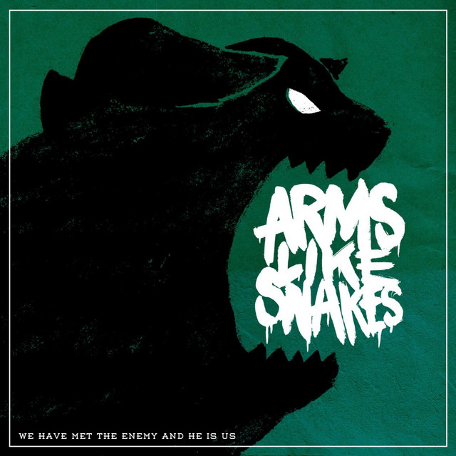 Arms Like Snakes