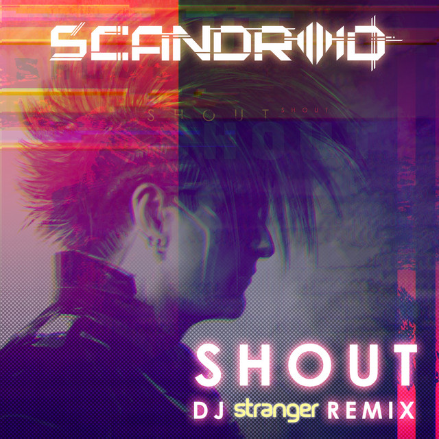 Shout (DJ Stranger Remix) - Instrumental