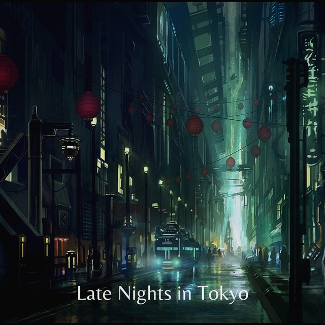 Late Nights in Tokyo