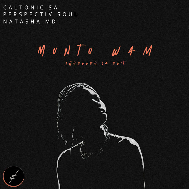 Muntu Wam - Shredder SA Edit
