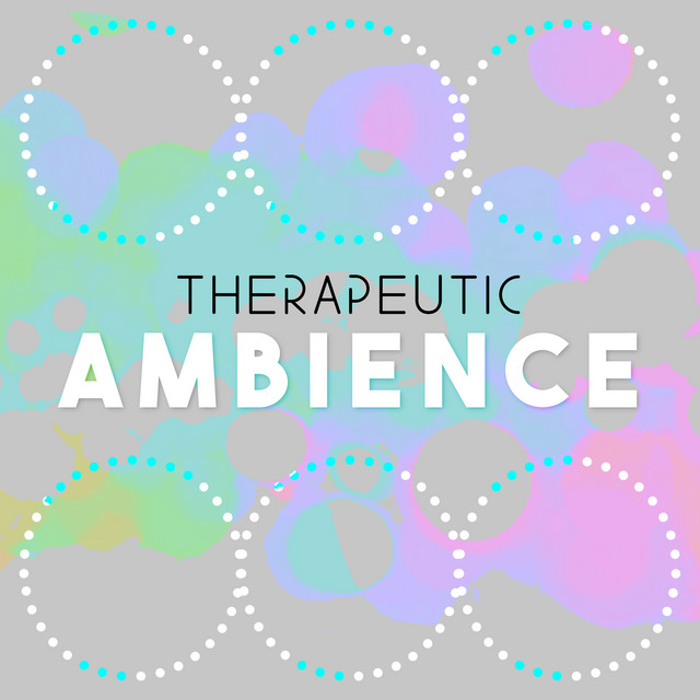 Therapeutic Ambience cover