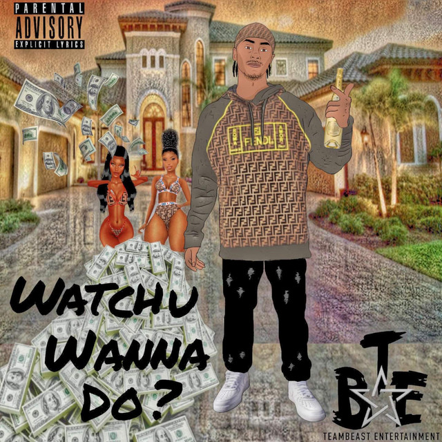 Watchu Wanna Do