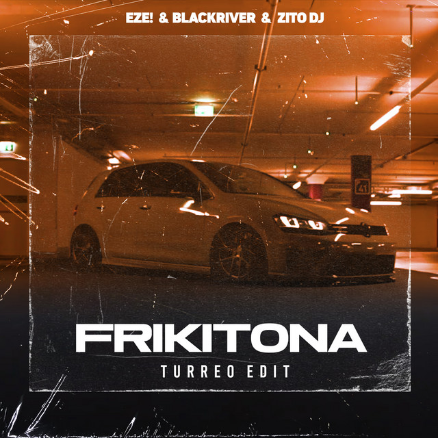 Frikitona (Se Tomó Una Picky) - Turreo Edit