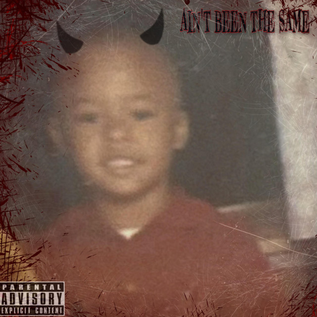 Ain’t Been The Same cover art