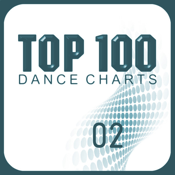 Top 100 Dance Charts, Vol.02 cover art