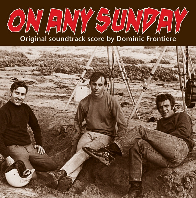 Dominic Frontiere – On Any Sunday On Any Sunday - song and lyrics by Dominic Frontiere | Spotify