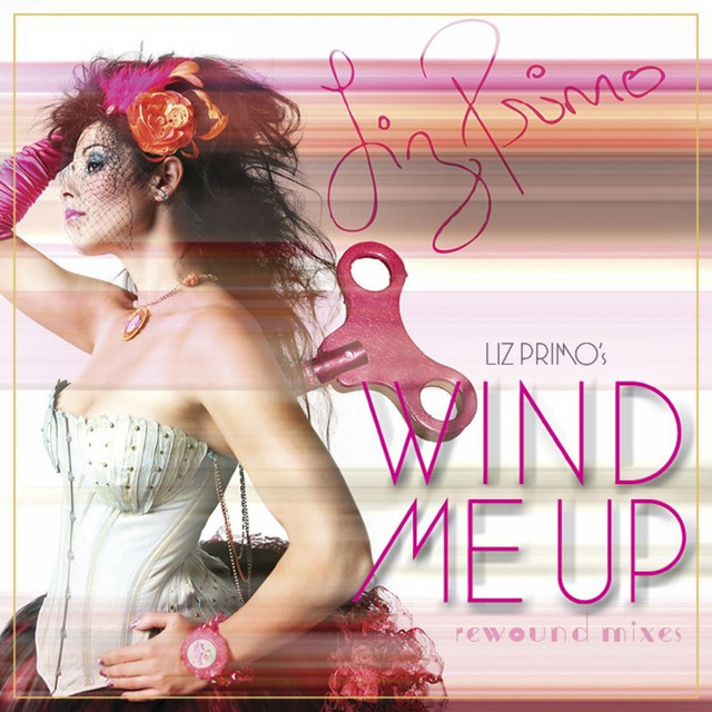 Wind Me Up Rewound Mixes cover art