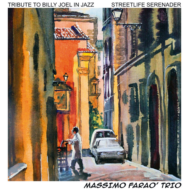 Streetlife Serenader (Tribute to Billy Joel in Jazz) cover art
