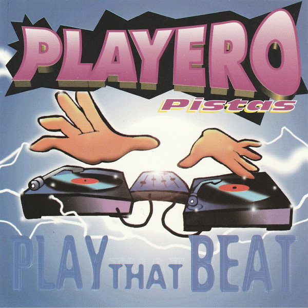 Playero Pistas Play that Beat cover art