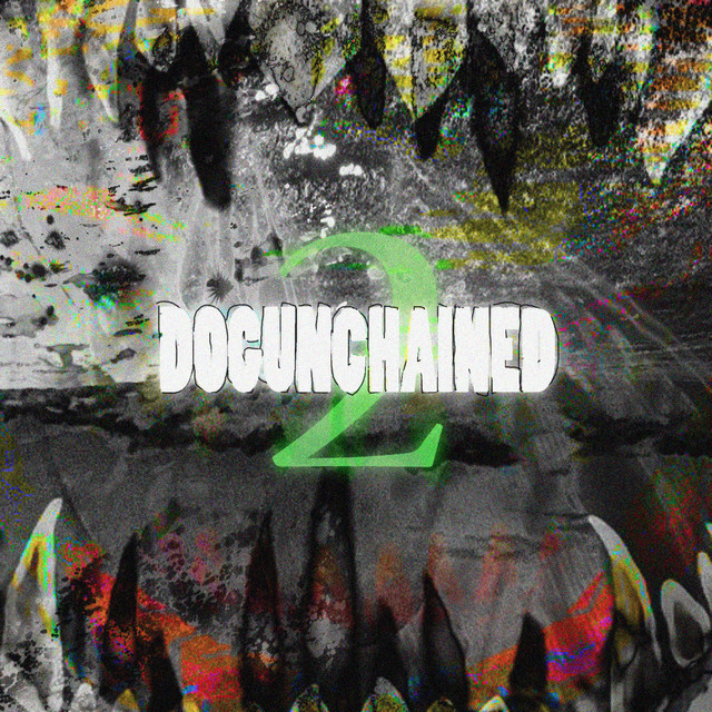 DOG UNCHAINED 2 cover art
