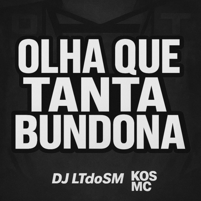 Olha Que Tanta Bundona