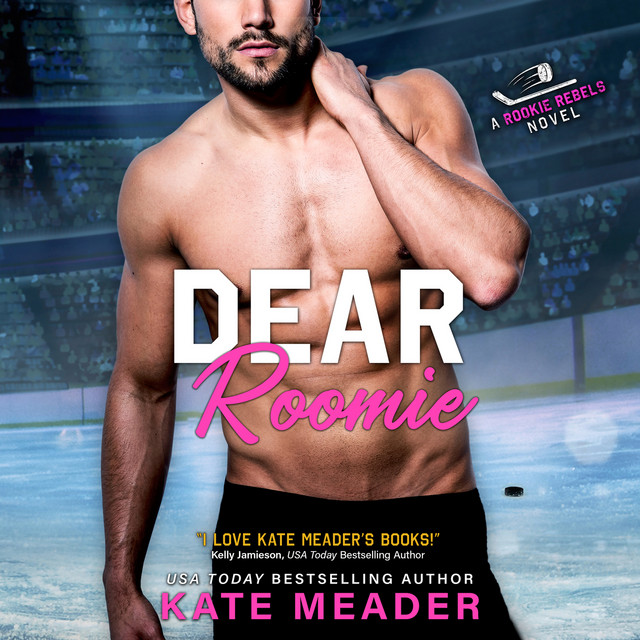 Dear Roomie - Rookie Rebels, Book 5 (Unabridged) cover art