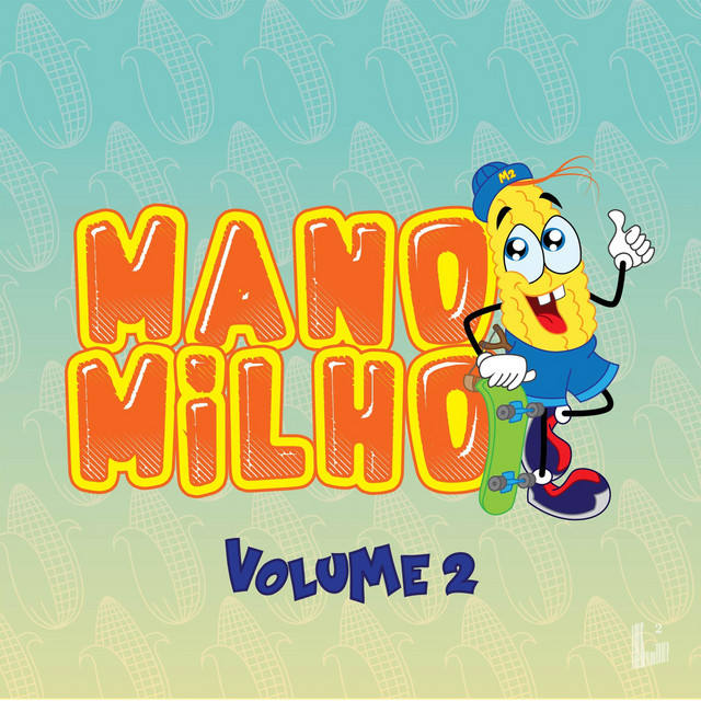 Mano Milho