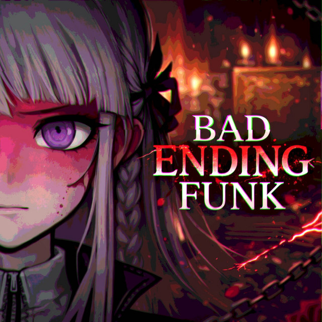BAD ENDING FUNK – música e letra de MachiChunky, QUARSHY | Spotify