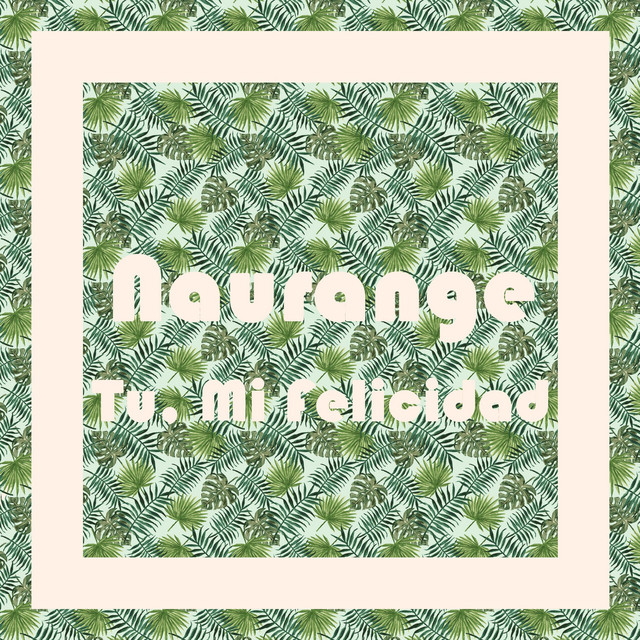 Tu, Mi Felicidad cover art