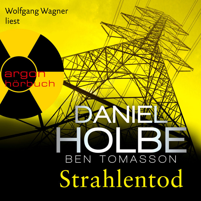 Strahlentod [Ein Sabine-Kaufmann-Krimi, Band 6 (Ungekürzte Lesung)] cover art
